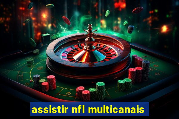 assistir nfl multicanais